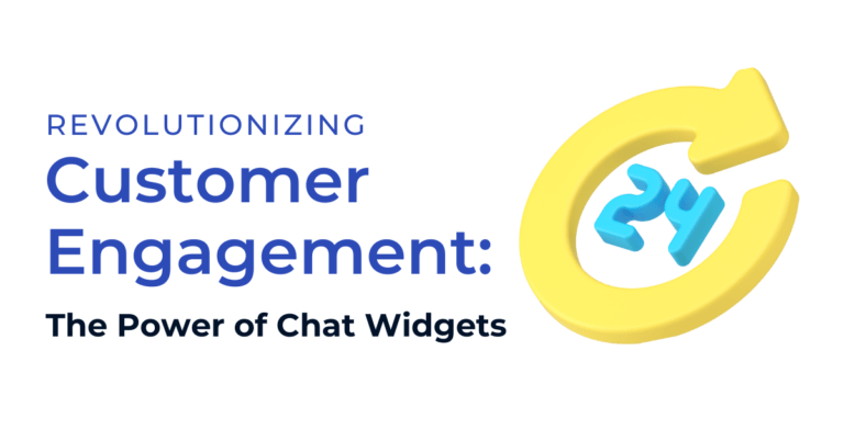 Revolutionizing Customer Engagement: The Power of Chat Widgets